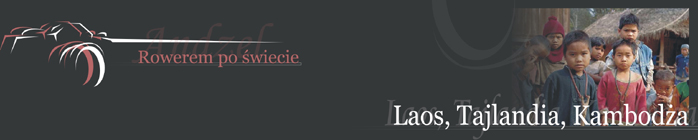 Tajlandia, Laos, Kambod�a (Angkor Wat) - wyprawa rowerowa